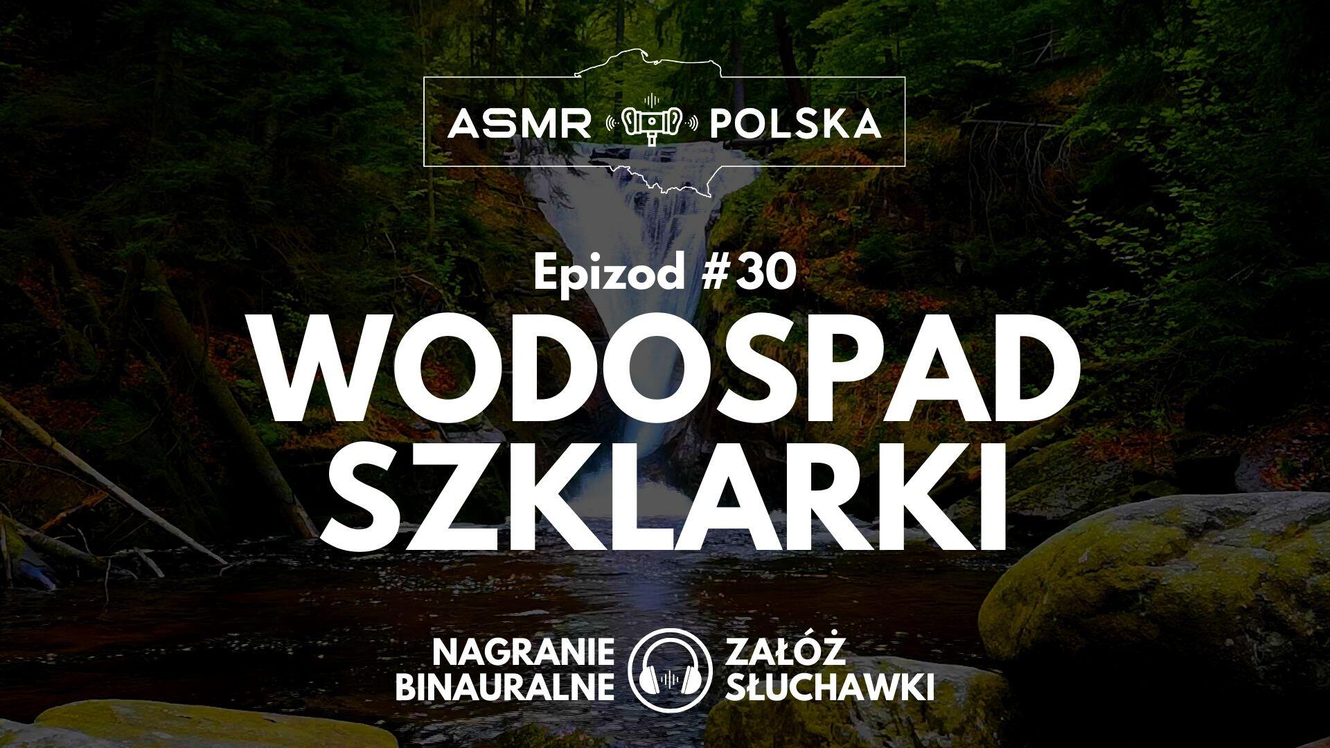 ASMR Polska Epizod 30