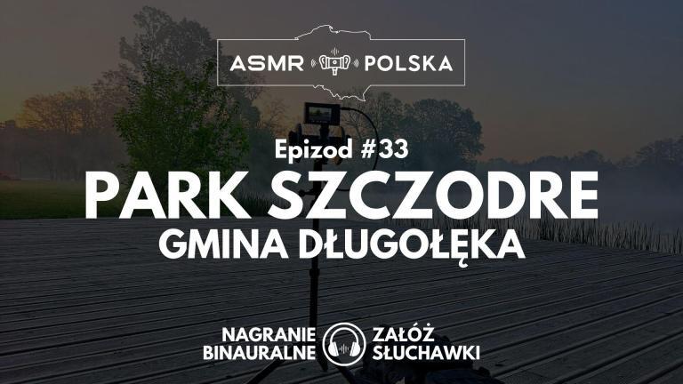 ASMR Polska Epizod 33